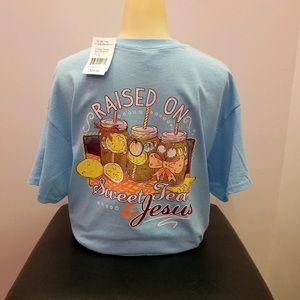 Adult Raised on sweet tea and Jesus southern t